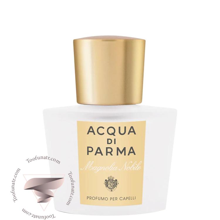 آکوا دی پارما مگنولیا نوبیل هیر میست - Acqua di Parma Magnolia Nobile Hair Mist آکوا دی پارما مگنولیا نوبیل هیر میست - Acqua di Parma Magnolia Nobile Hair Mist