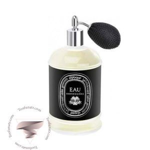 دیپتیک پارتیکولیر او پرفیوم - Diptyque Particuliere Eau Parfume