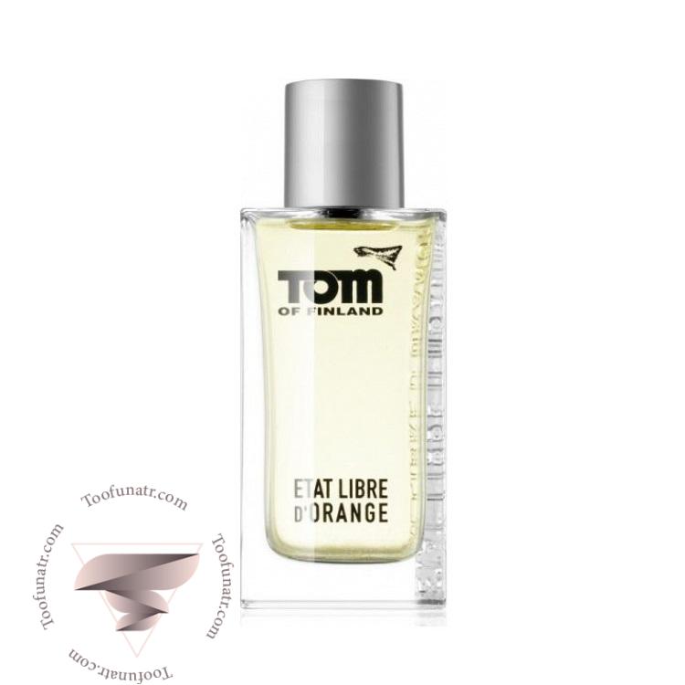 اتات لیبره د اورنج تام آف فنلاند - Etat Libre d'Orange Tom of Finland اتات لیبره د اورنج تام آف فنلاند - Etat Libre d'Orange Tom of Finland