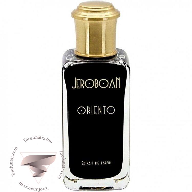 جروبوئم اورینتو - Jeroboam Oriento جروبوئم اورینتو - Jeroboam Oriento