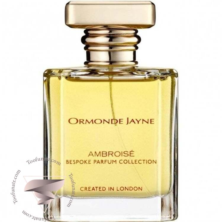 اورماند جین آمبرویزی - Ormonde Jayne Ambroisé اورماند جین آمبرویزی - Ormonde Jayne Ambroisé