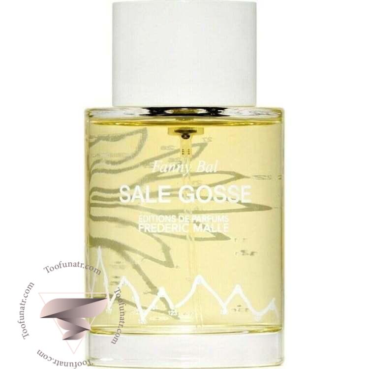 فردریک مال سل گاس بای فانی بال - Frederic Malle Sale Gosse by Fanny Bal فردریک مال سل گاس بای فانی بال - Frederic Malle Sale Gosse by Fanny Bal