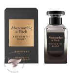 آبرکرامبی اند فیچ اتنتیک نایت هوم مردانه - Abercrombie and Fitch Authentic Night Homme