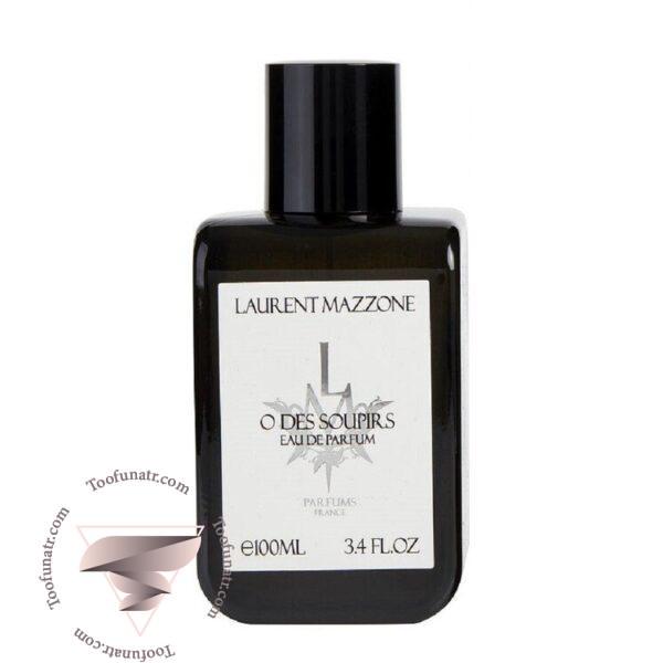 لورن مازون (ال ام) پارفومز او دس سوپیرز - Laurent Mazzone (LM) Parfums O des Soupirs