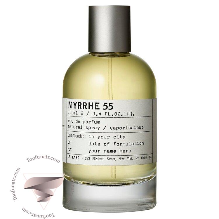 له لابو میرح 55 - Le Labo Myrrhe 55 له لابو میرح 55 - Le Labo Myrrhe 55