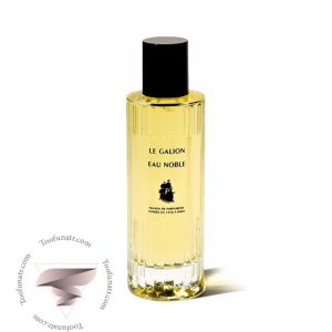 له گالیون او نوبل - Le Galion Eau Noble
