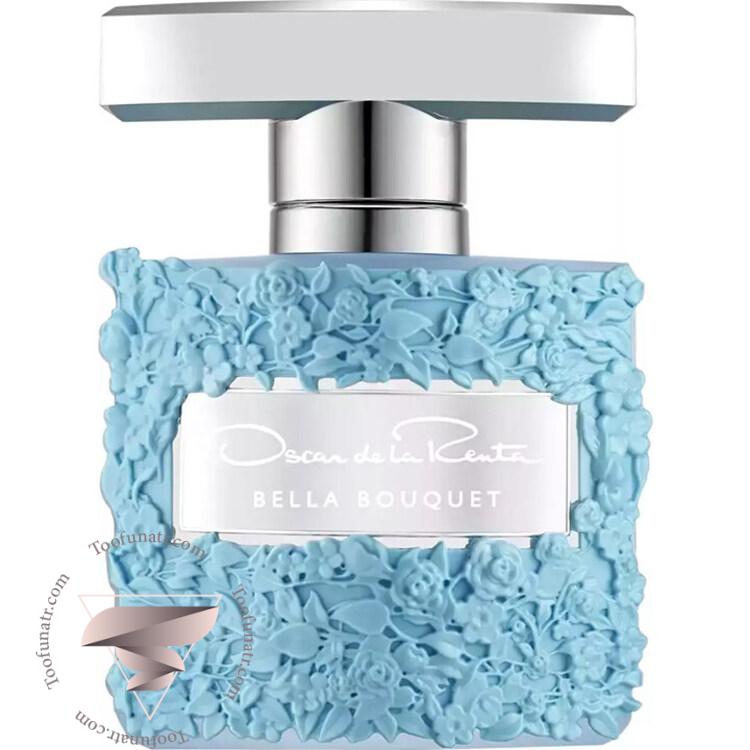 اسکار دلا رنتا بلا بوکت - Oscar De La Renta Bella Bouquet اسکار دلا رنتا بلا بوکت - Oscar De La Renta Bella Bouquet