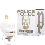 پلیس تو بی بورن تو شاین وومن زنانه - Police To Be Born To Shine Woman