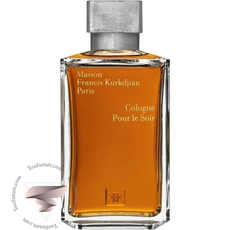 میسون فرانسیس کرکجان کلن پور له سویر - Maison Francis Kurkdjian Cologne Pour Le Soir میسون فرانسیس کرکجان کلن پور له سویر - Maison Francis Kurkdjian Cologne Pour Le Soir