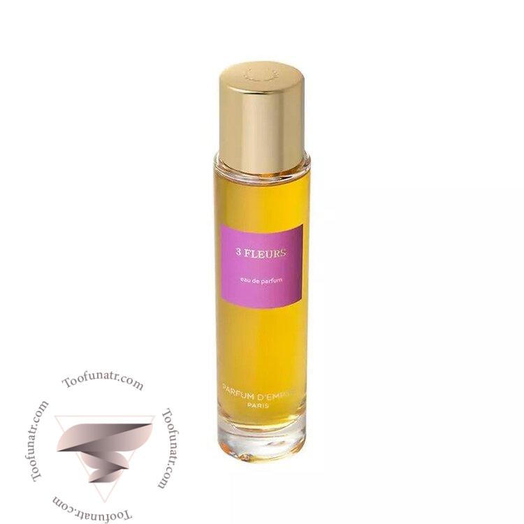 پارفوم د امپایر 3 فلورز - Parfum d'Empire 3 Fleurs پارفوم د امپایر 3 فلورز - Parfum d'Empire 3 Fleurs
