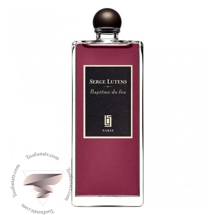 سرج لوتنس باپتم دو فیو - Serge Lutens Bapteme du Feu سرج لوتنس باپتم دو فیو - Serge Lutens Bapteme du Feu