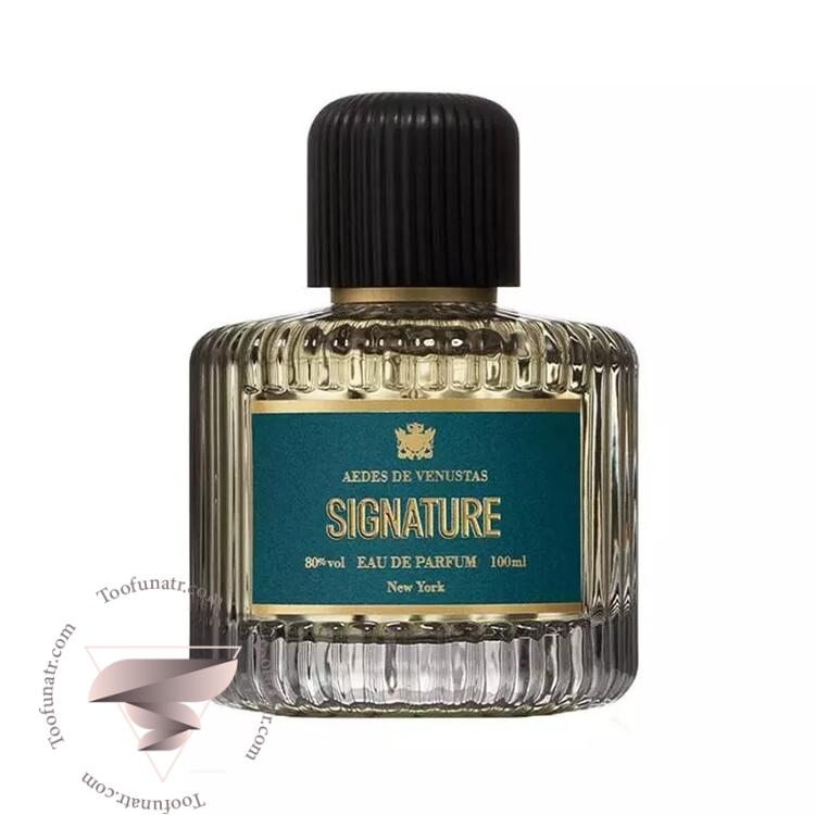 آدس د ونوستاس سیگنچر - Aedes de Venustas Signature آدس د ونوستاس سیگنچر - Aedes de Venustas Signature