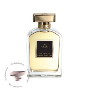 آنیک گوتال 1001 عودز - Annick Goutal 1001 OUDS