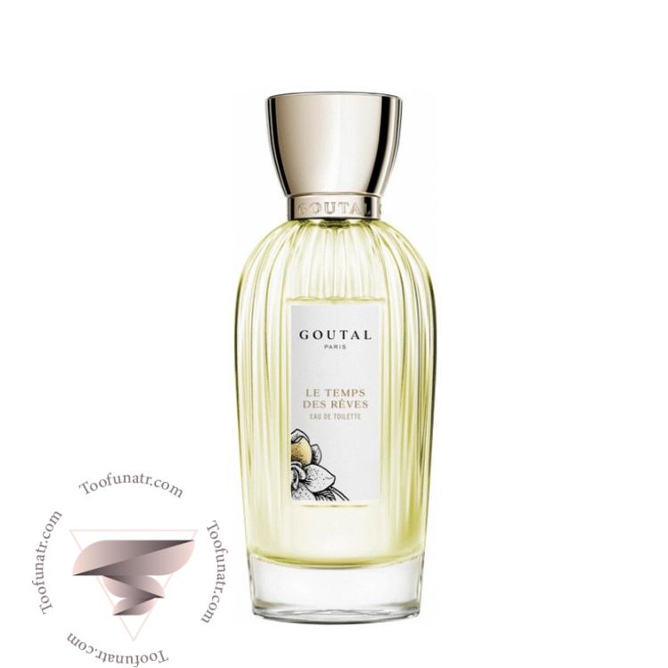 آنیک گوتال له تمپس دس ریوس - Annick Goutal Le Temps des Rêves آنیک گوتال له تمپس دس ریوس - Annick Goutal Le Temps des Rêves