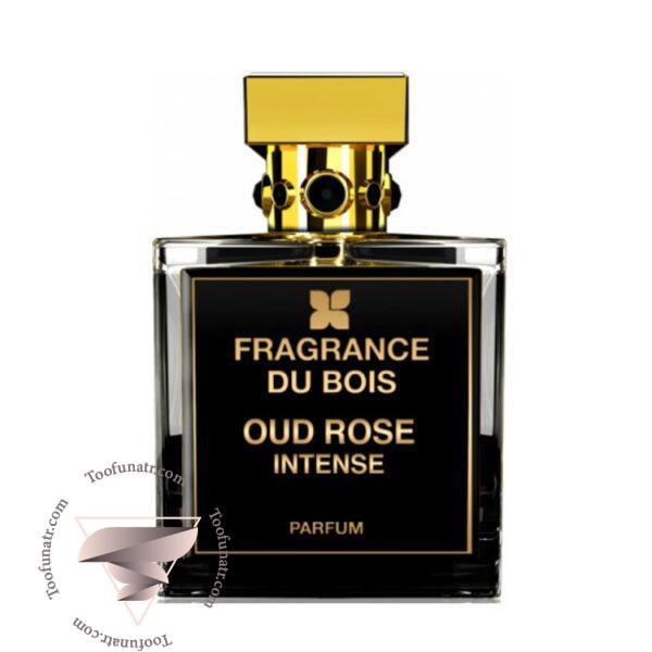 فرگرنس دو بوا عود رز اینتنس - Fragrance Du Bois Oud Rose Intense