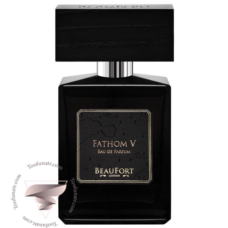بیوفورت لندن فاتوم وی - BeauFort London Fathom V بیوفورت لندن فاتوم وی - BeauFort London Fathom V