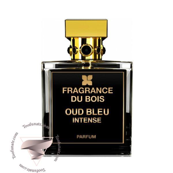 فرگرنس دو بوا عود بلو اینتنس - Fragrance Du Bois Oud Bleu Intense