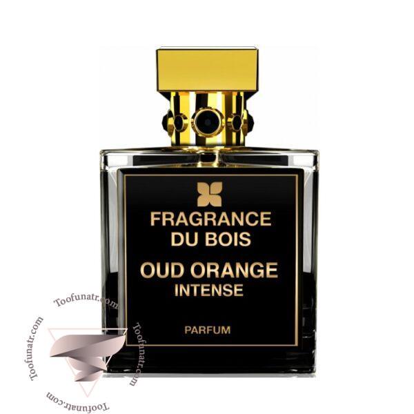 فرگرنس دو بوا عود اورنج اینتنس - Fragrance Du Bois Oud Orange Intense