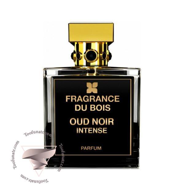 فرگرنس دو بوا عود نویر اینتنس - Fragrance Du Bois Oud Noir Intense