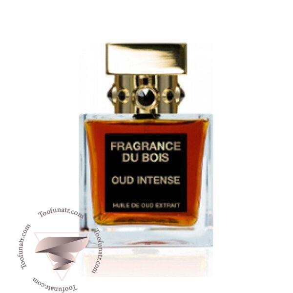 فرگرنس دو بوا عود اینتنس - Fragrance Du Bois Oud Intense