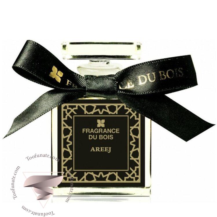 فرگرنس دو بوا اریج - Fragrance Du Bois Areej فرگرنس دو بوا اریج - Fragrance Du Bois Areej
