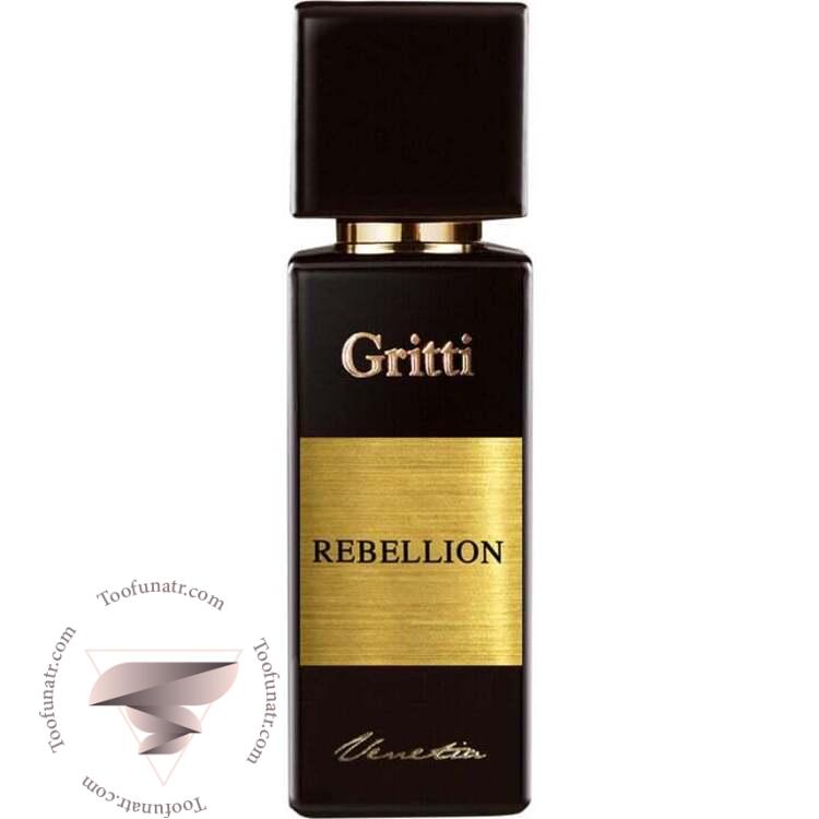 گریتی ربلیون - Gritti Rebellion گریتی ربلیون - Gritti Rebellion