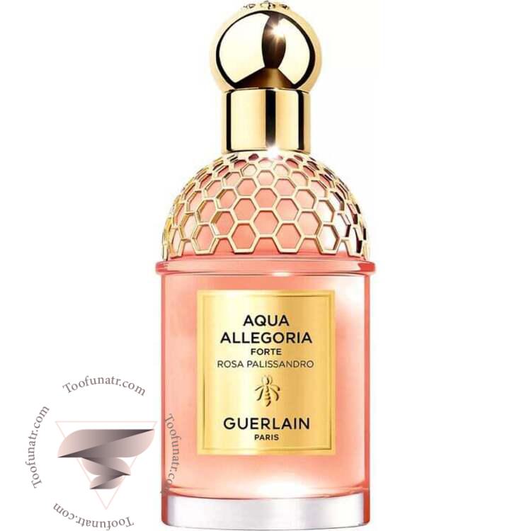 گرلن آکوا الگوریا فورته رزا پالیساندرو - Guerlain Aqua Allegoria Forte Rosa Palissandro گرلن آکوا الگوریا فورته رزا پالیساندرو - Guerlain Aqua Allegoria Forte Rosa Palissandro