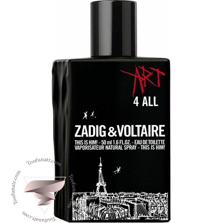 زدیگ اند وولتیر دیس ایز هیم آرت فور آل - Zadig & Voltaire This is Him! Art 4 All زدیگ اند وولتیر دیس ایز هیم آرت فور آل - Zadig & Voltaire This is Him! Art 4 All