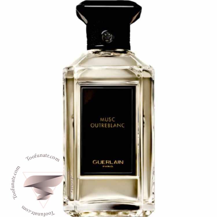 گرلن ماسک اوتربلان - Guerlain Musc Outreblanc گرلن ماسک اوتربلان - Guerlain Musc Outreblanc