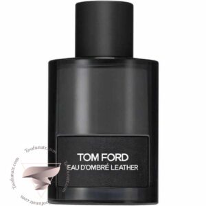 تام فورد او د آمبر لدر - Tom Ford Eau d'Ombré Leather