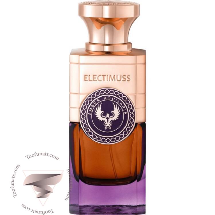 الکتیموس آمبر آکویلاریا - Electimuss Amber Aquilaria الکتیموس آمبر آکویلاریا - Electimuss Amber Aquilaria