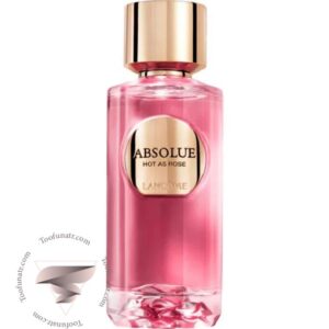 عطر ادکلن لانکوم ابسولو هات از رز - Lancome Absolue Hot As Rose