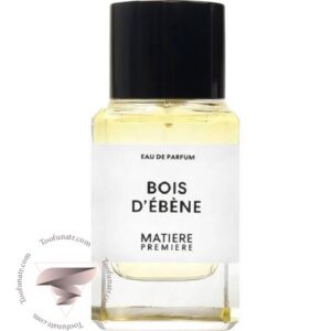 عطر ادکلن متیر پریمیر بوا د ابنه - Matiere Premiere Bois d'Ebene