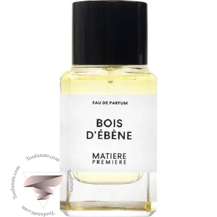 عطر ادکلن متیر پریمیر بوا د ابنه - Matiere Premiere Bois d'Ebene عطر ادکلن متیر پریمیر بوا د ابنه - Matiere Premiere Bois d'Ebene