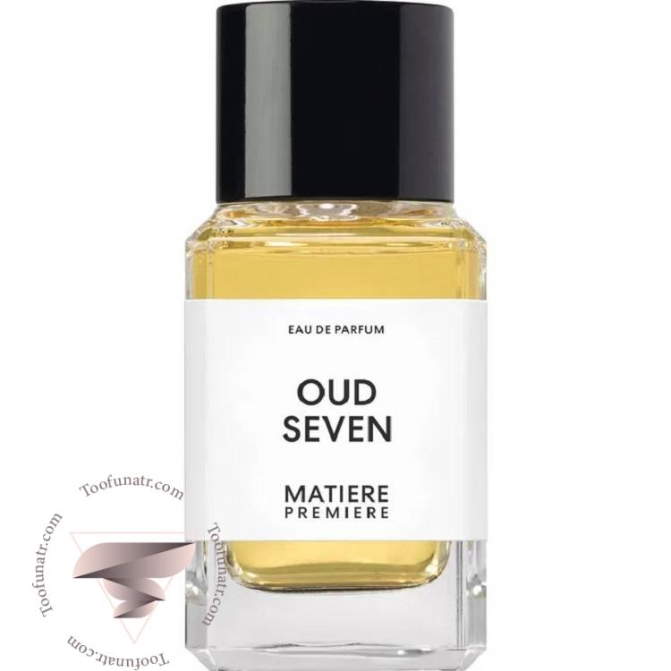 عطر ادکلن متیر پریمیر عود سون - Matiere Premiere Oud Seven عطر ادکلن متیر پریمیر عود سون - Matiere Premiere Oud Seven