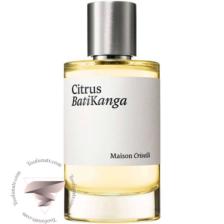 میسون کریولی سیتروس باتیکانگا - Maison Crivelli Citrus Batikanga میسون کریولی سیتروس باتیکانگا - Maison Crivelli Citrus Batikanga