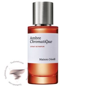 میسون کریولی آمبر کروماتیک - Maison Crivelli Ambre Chromatique