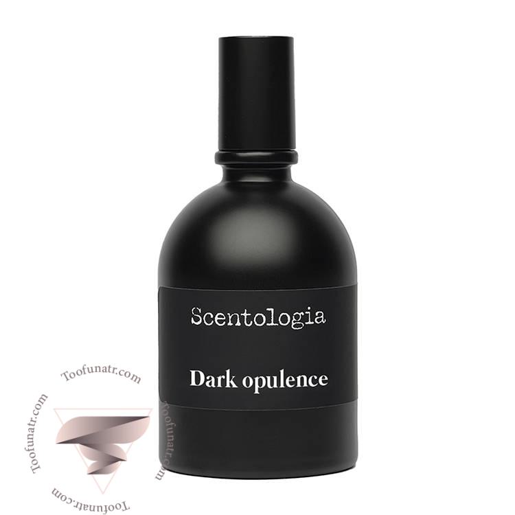سنتولوژیا دارک اپیولنس - Scentologia Dark Opulence سنتولوژیا دارک اپیولنس - Scentologia Dark Opulence