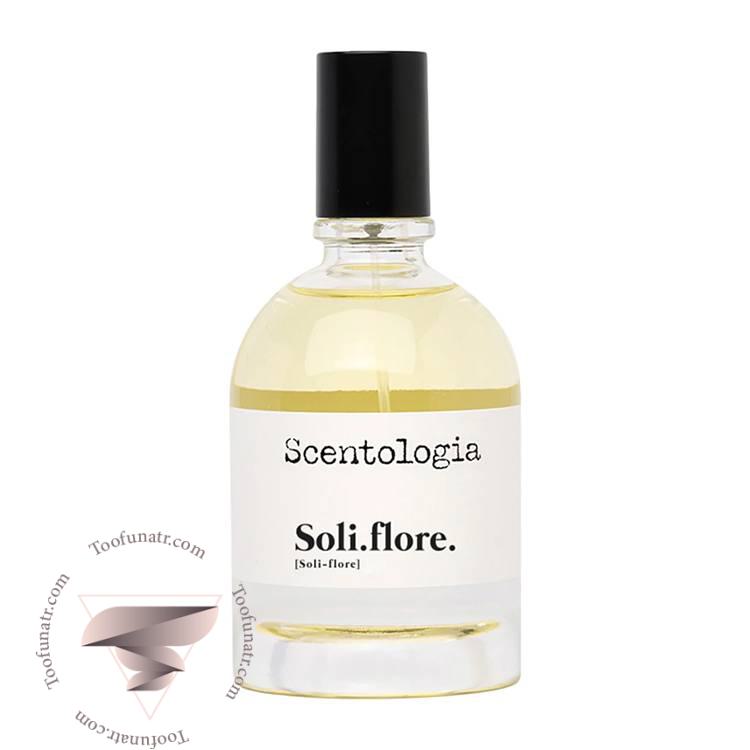 سنتولوژیا سولیفلور - Scentologia Soli flore سنتولوژیا سولیفلور - Scentologia Soli flore